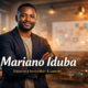 Mariano Iduba: Inspiring Innovator, Leader, and Change-Maker