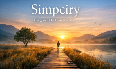 Simpciry: A Modern Philosophy for Living With Clarity